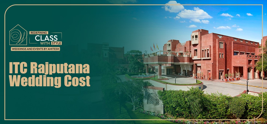 itc-rajputana-wedding-cost